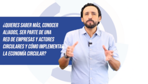Tema 3: Red de empresas y actores circulares